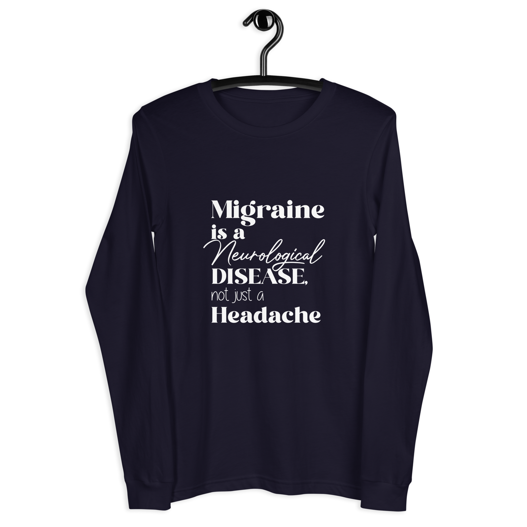 Migraine Is a Neurological Disease Long Sleeve thumbnail 7